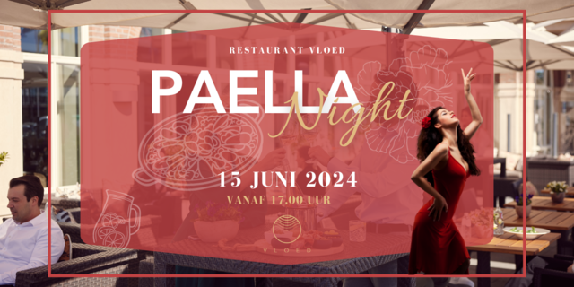 Paëlla Night bij Restaurant Vloed!
